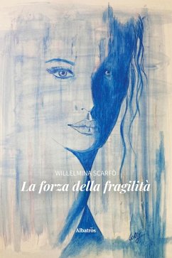 Cover La forza della fragilità (eBook, ePUB)
