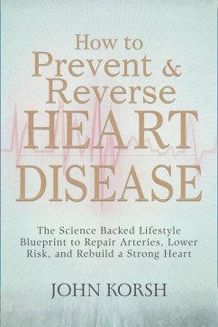 Cover How to Prevent & Reverse Heart Disease (eBook, ePUB)