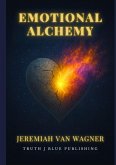 Emotional Alchemy
