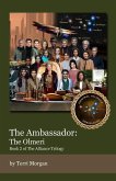 The Ambassador The Olmeri