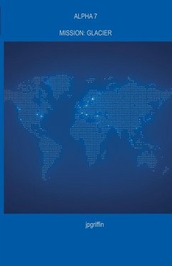 Alpha 7 Mission - Jpgriffin Alpha 7 Mission - Jpgriffin