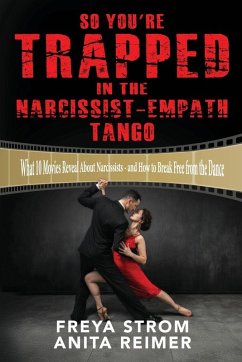 Cover So You're Trapped In The Narcissist-Empath Tango