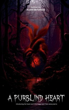 A PURBLIND HEART - McFarland, Austin