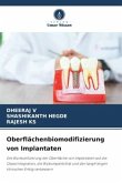 Oberflächenbiomodifizierung von Implantaten