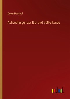 Abhandlungen zur Erd- und Völkerkunde