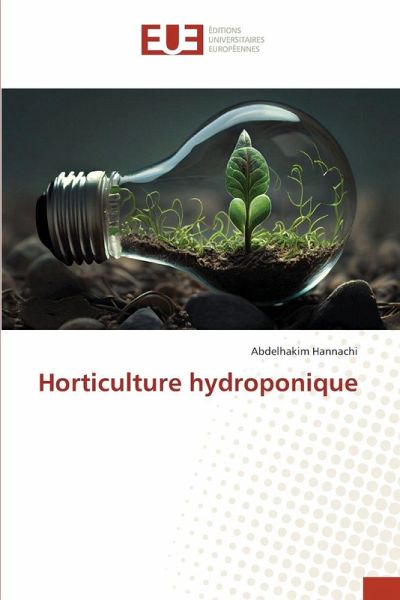 Horticulture hydroponique Horticulture hydroponique