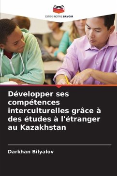 Cover Développer ses compétences interculturelles grâce à des études à l'étranger au Kazakhstan