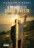 Il ricordo di un giorno di festa (eBook, ePUB)
