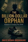 The Billion Dollar Orphan