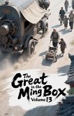 The Great Ming in the Box, Volume 13