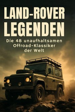 Land-Rover-Legenden - Wolf, Oliver