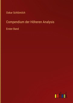 Compendium der Höheren Analysis Compendium der Höheren Analysis