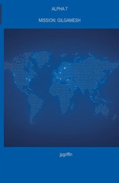Alpha 7 Mission - Jpgriffin