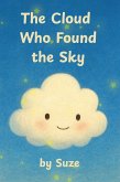 The Cloud Who Found the Sky