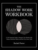 The Shadow Work Workbook