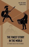 THE FINEST STORY IN THE WORLD & OTHER SELECTED STORIES THE FINEST STORY IN THE WORLD & OTHER SELECTED STORIES