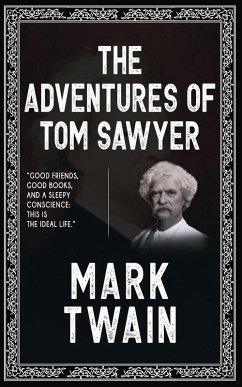 The Adventures of Tom Sawyer - Mark Twain