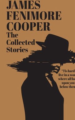 The Collected Stories - James Fenimore Cooper