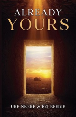 Already Yours - Nkere, Ure; Beedie, Ezi