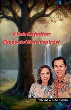 Kitab Kejadian; Eksposisi dan Inspirasi - Nugroho, Setyo