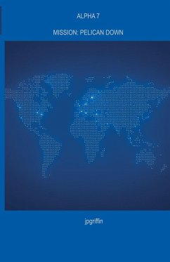 Alpha 7 Mission - Jpgriffin