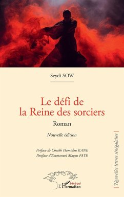 Le défi de la Reine des sorciers - Sow, Seydi Le défi de la Reine des sorciers - Sow, Seydi