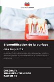 Biomodification de la surface des implants