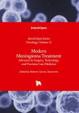 Modern Meningioma Treatment - Advances in Surgery, Technology, and Precision Care Medicine