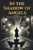In the Shadow of Angels (The St. Augustine Mysteries, #1) (eBook, ePUB)