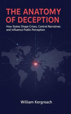 The Anatomy of Deception - Kergroach, William