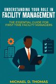 Understanding Your Role In Facility Management