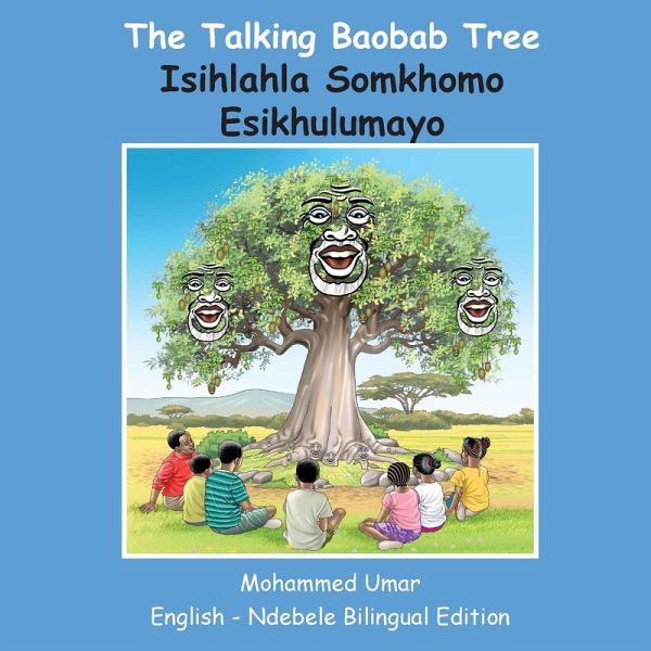 The Talking Baobab Tree The Talking Baobab Tree
