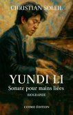Yundi Li, Sonate pour mains liées