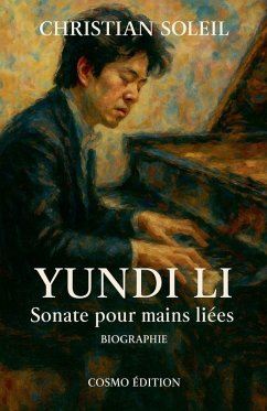 Yundi Li, Sonate pour mains liées - Soleil, Christian