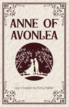anne of avonlea - Lucy Maud Montgomer
