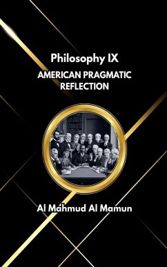 American Pragmatic Reflection - Mamun, Al Mahmud Al American Pragmatic Reflection - Mamun, Al Mahmud Al