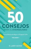 50 Consejos Para El Evangelismo