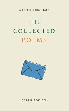 The Collected Poems - Joseph Addison