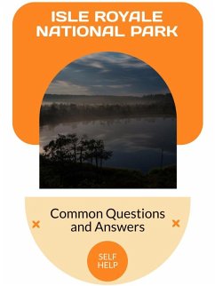 Isle Royale National Park (eBook, ePUB) - Valemont, Orion C.