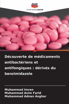 Cover Découverte de médicaments antibactériens et antifongiques : dérivés du benzimidazole