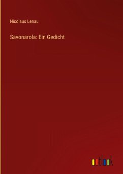 Savonarola: Ein Gedicht