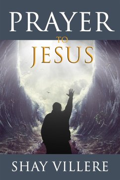 Prayer To Jesus (eBook, ePUB) - Villere, Plauche