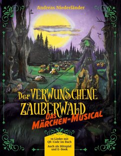 Der verwunschene Zauberwald - Niederländer, Andreas