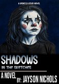 Shadows in the Sketches