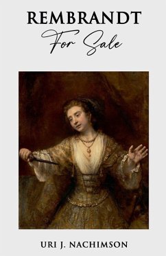 Rembrandt for Sale - Nachimson, Uri Jerzy