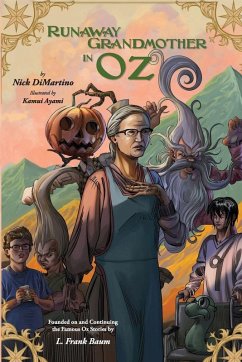 Runaway Grandmother in Oz - Dimartino, Nick
