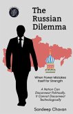 The Russian Dilemma