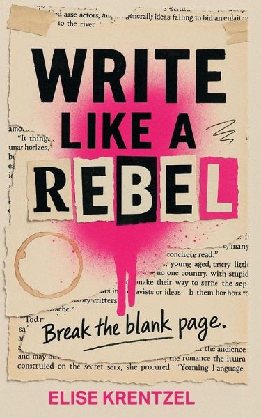 Write Like a Rebel
