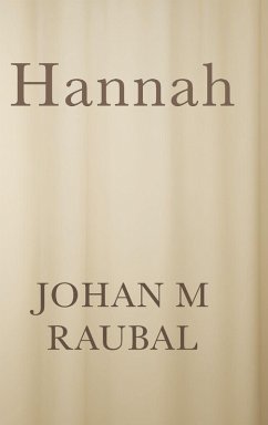 Hannah - Raubal, Johan