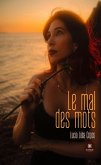 Le mal des mots (eBook, ePUB)